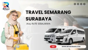 TRAVEL SEMARANG SURABAYA