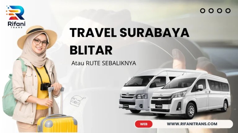 TRAVEL SURABAYA BLITAR