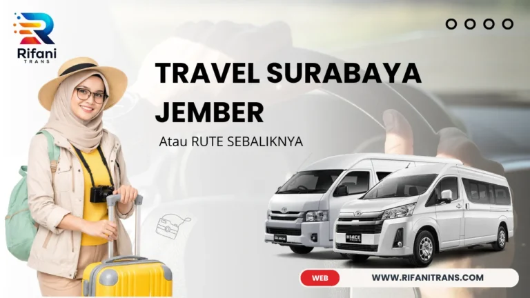 TRAVEL SURABAYA JEMBER